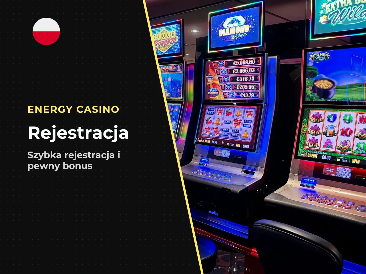 Co daje rejestracja w EnergyCasino i jaki bonus można odebrać. Rejestracja w Energy Casino otwiera dostęp do pełnego portfolio gier, trybu na prawdziwe pieniądze oraz pakietu promocji startowych. **Bo